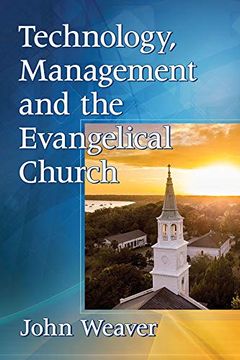 portada Technology, Management and the Evangelical Church (en Inglés)