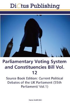 portada Parliamentary Voting System and Constituencies Bill Vol. 12