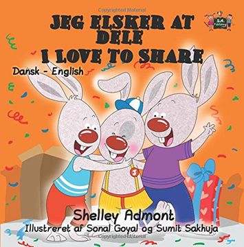portada Jeg elsker at dele- I Love to Share: Danish English Bilingual edition (Danish English Bilingual Collection)