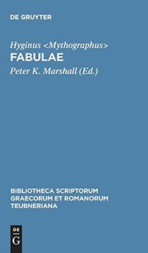 portada Hyginus: Fabulae: 2nd Revised Edition (Bibliotheca Scriptorum Graecorum et Romanorum Teubneriana) 