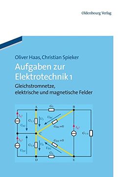 portada Aufgaben zur Elektrotechnik: Gleichstromnetze, Elektrische und Magnetische Felder 
