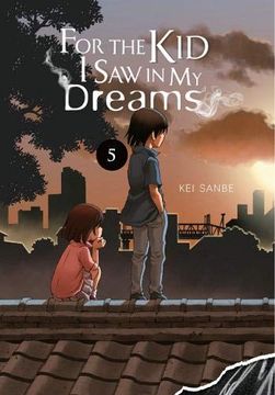 portada For the kid i saw in my Dreams, Vol. 5 (in English)