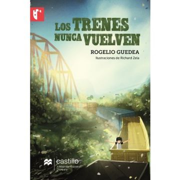 portada Trenes Nunca Vuelven, los (in Spanish)