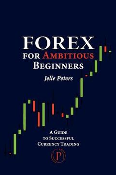portada forex for ambitious beginners