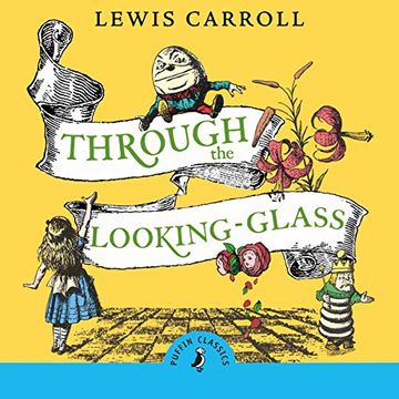 portada Through the Looking Glass and What Alice Found There (Puffin Classics) ()