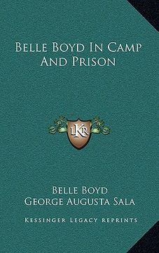 portada belle boyd in camp and prison (in English)