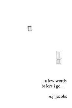 portada a few words before i go... (en Inglés)