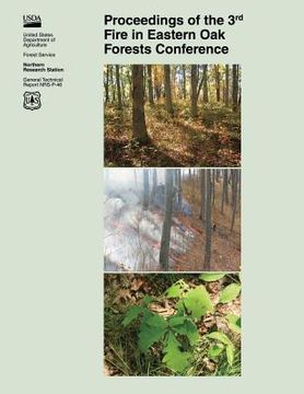 portada Proceedings of the 3rd Fire in Eastern Oak Forests Conference (en Inglés)
