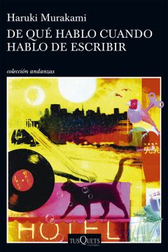 portada De qué Hablo Cuando Hablo de Escribir (in Spanish)