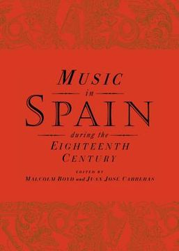 portada Music in Spain During the Eighteenth Century (en Inglés)
