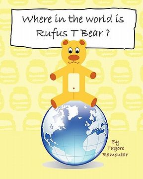portada where in the world is rufus t bear?