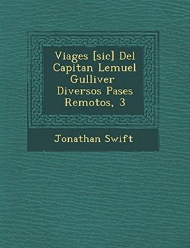 portada Viages [Sic] del Capitan Lemuel Gulliver  Diversos Pases Remotos, 3
