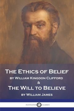 portada The Ethics of Belief and The Will to Believe (in English)