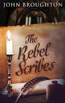 portada The Rebel Scribes: Large Print Hardcover Edition 