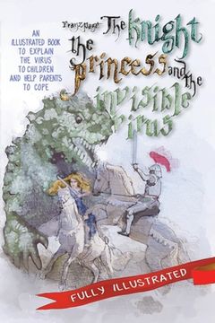portada The Knight, the Princess and the Invisible Virus (in English)