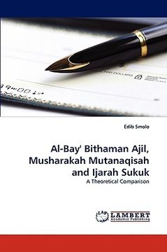 portada al-bay' bithaman ajil, musharakah mutanaqisah and ijarah sukuk (en Inglés)
