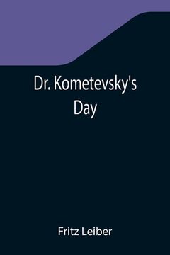 portada Dr. Kometevsky's Day (en Inglés)