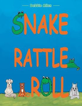 portada Snake Rattle and Roll (en Inglés)