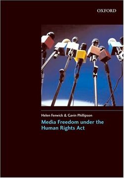 portada Media Freedom Under the Human Rights Acts (en Inglés)