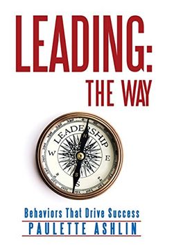portada Leading: The Way: Behaviors That Drive Success (en Inglés)