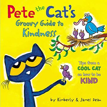 portada Pete the Cat's Groovy Guide to Kindness (en Inglés)