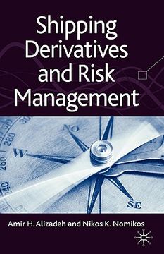 portada Shipping Derivatives and Risk Management (en Inglés)