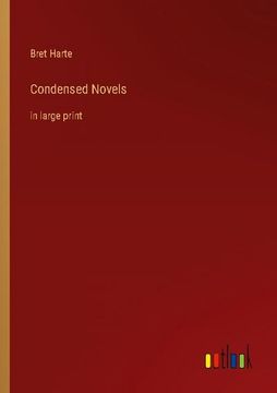 portada Condensed Novels: In Large Print (in English)