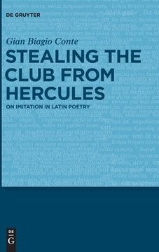portada Stealing the Club From Hercules [Hardcover ] (en Inglés)