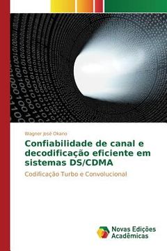 portada Confiabilidade de canal e decodificação eficiente em sistemas DS/CDMA (en Portugués)