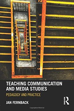 portada Teaching Communication and Media Studies: Pedagogy and Practice