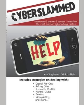 portada Cyberslammed: Understand, Prevent, Combat And Transform The Most Common Cyberbullying Tactics (en Inglés)
