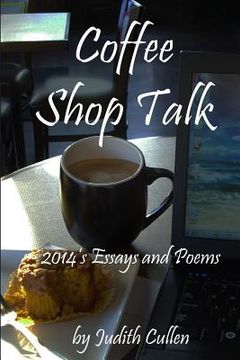 portada Coffee Shop Talk: Stories, Essays, and Poems