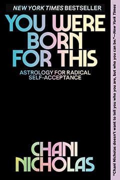 portada You Were Born for This: Astrology for Radical Self-Acceptance (in English)