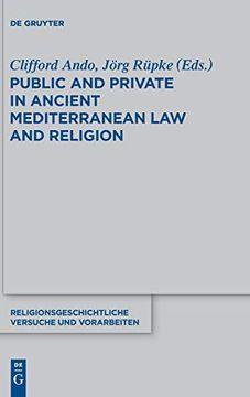 portada Public and Private in Ancient Mediterranean law and Religion (Religionsgeschichtliche Versuche und Vorarbeiten) (en Inglés)