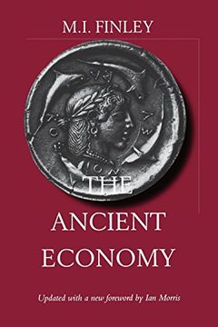 portada The Ancient Economy (Sather Classical Lectures) (en Inglés)