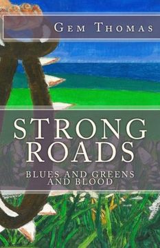 portada Strong Roads: Blues and Greens and Blood (Volume 2)