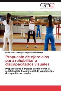 portada propuesta de ejercicios para rehabilitar a discapacitados visuales