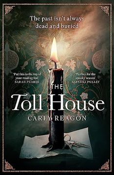 portada The Toll House: A Thoroughly Chilling Ghost Story to Keep You Up Through Autumn Nights (en Inglés)