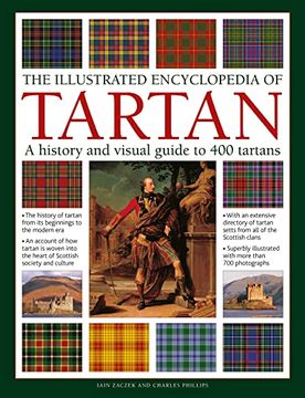 portada The Illustrated Encyclopedia of Tartan: A History and Visual Guide to 400 Tartans (en Inglés)