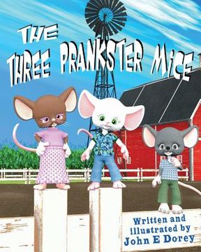 portada The Three Prankster Mice (en Inglés)