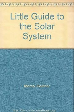 portada Little Guide to the Solar System (in English)