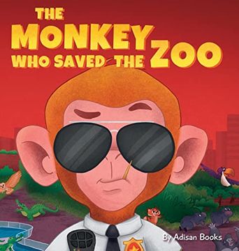 portada The Monkey who Saved the Zoo: Chaos of the Grumpy Pirate Penguin (en Inglés)
