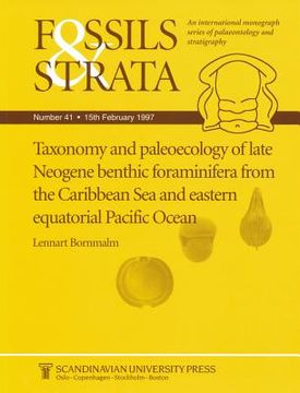 portada Taxonomy and Paleoecology of Late Neogene Benthic Foraminifera from the Caribbean Sea and Eastern Equatorial Pacific Ocean (en Inglés)