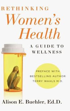 portada Rethinking Women's Health: A Guide to Wellness (in English)