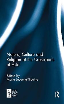 portada Nature, Culture and Religion at the Crossroads of Asia 