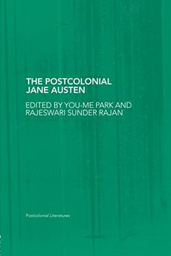 portada The Postcolonial Jane Austen (Routledge Research in Postcolonial Literatures) (in English)