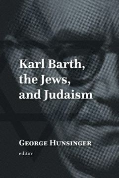 portada Karl Barh, the Jews, and Judaism (en Inglés)
