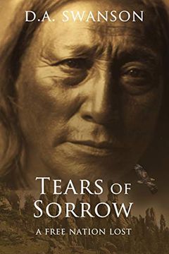 portada Tears of Sorrow (2) (Sioux Indian Wars) (in English)