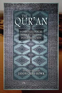 portada The Qur'an: A Chronological Modern English Interpretation (en Inglés)