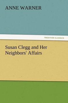 portada susan clegg and her neighbors' affairs (en Inglés)